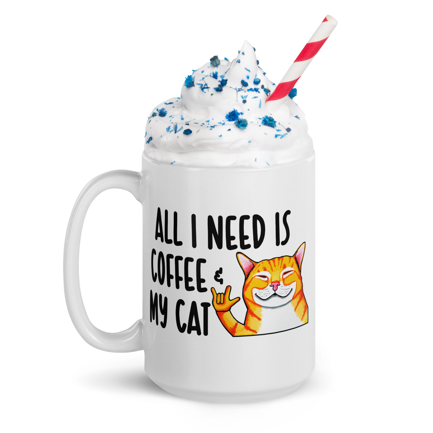 Cat – All I Need Is Coffee & My Cat Glossy White Mug