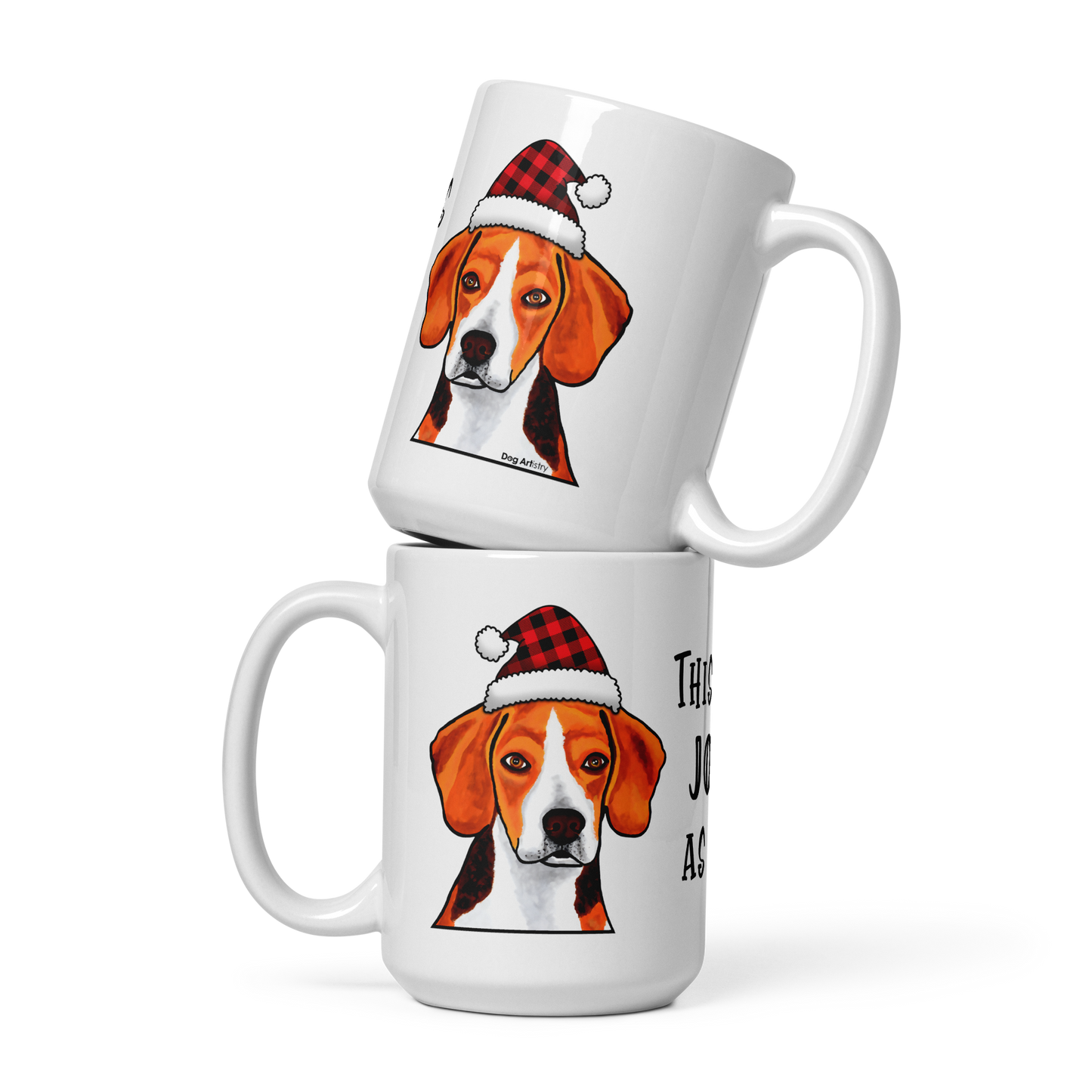 Beagle This Is As Jolly As I Get White Glossy Mug