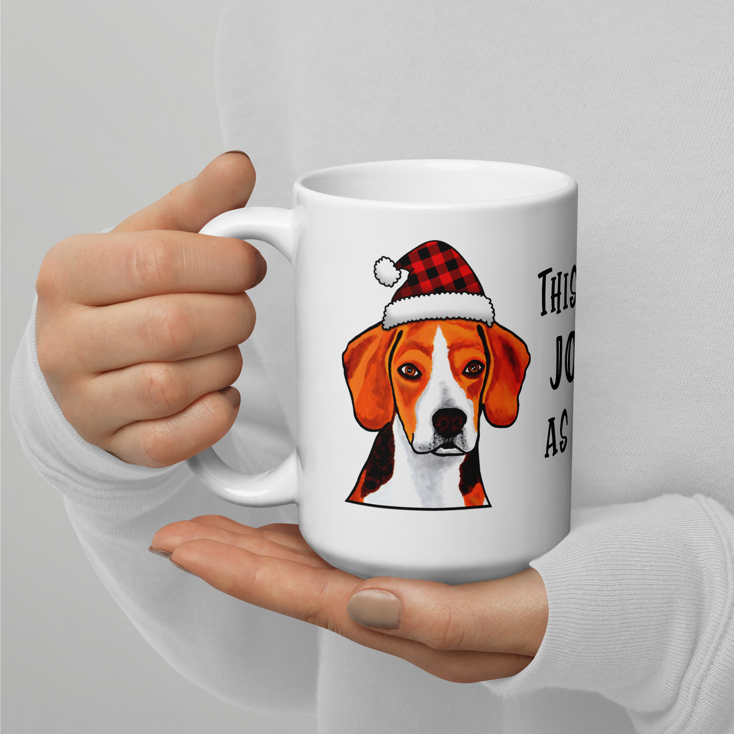 Beagle This Is As Jolly As I Get White Glossy Mug