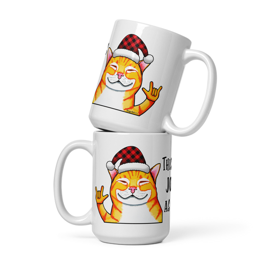 Cat This Is As Jolly As I Get White Glossy Mug