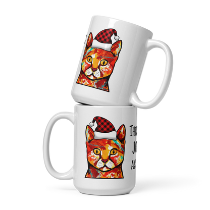 Cat This Is As Jolly As I Get White Glossy Mug