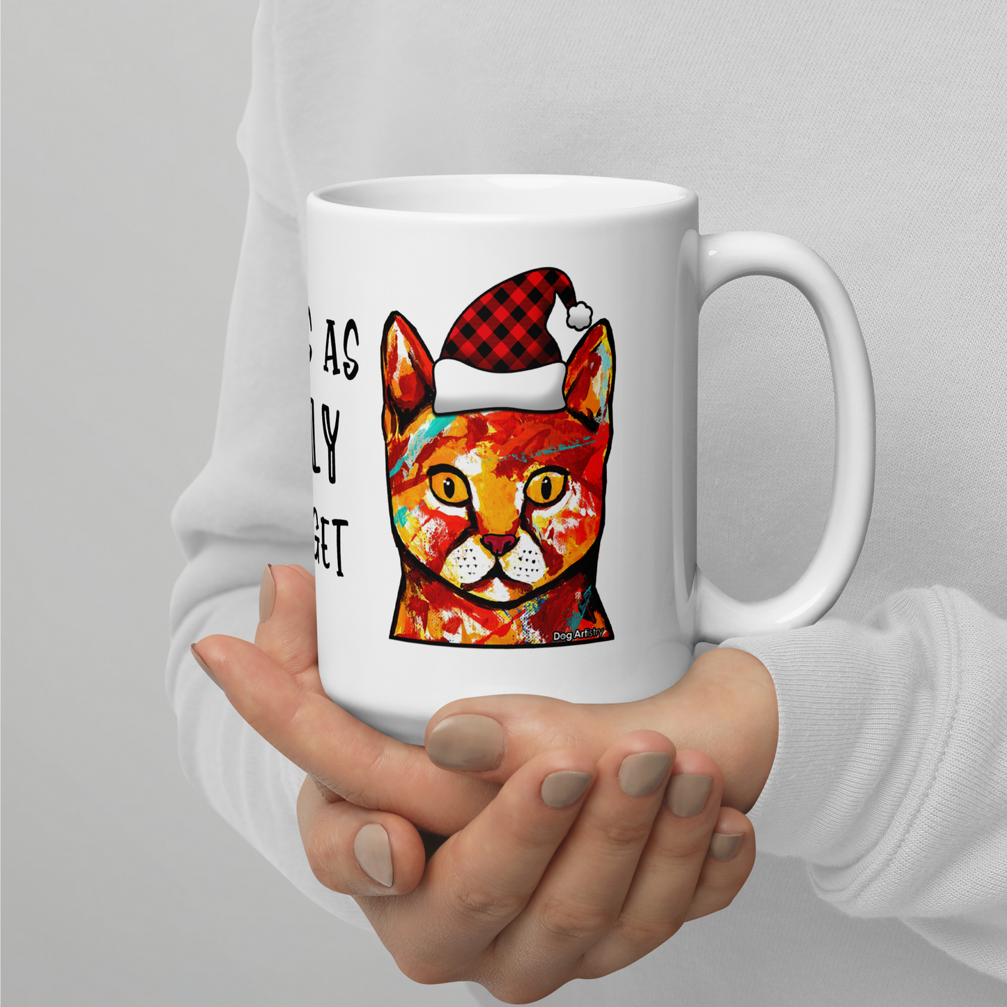 Cat This Is As Jolly As I Get White Glossy Mug