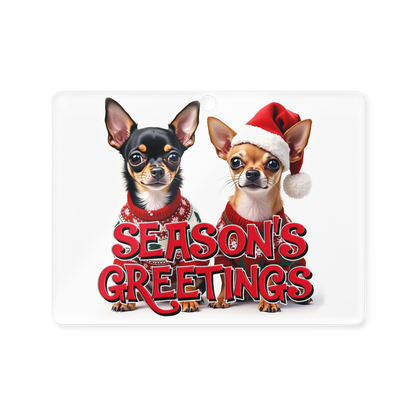 Chihuahuas Season’s Greetings Acrylic Ornament