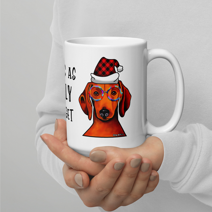 Dachshund This Is As Jolly As I Get White Glossy Mug