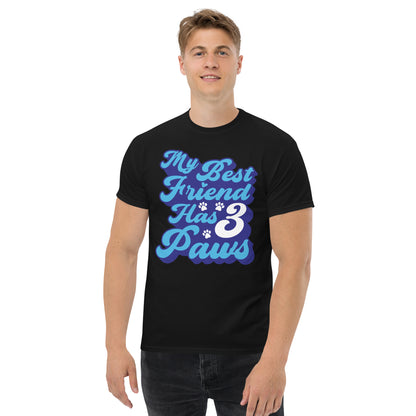 My best friend has 3 Paws men’s t-shirts by Dog Artistry black color