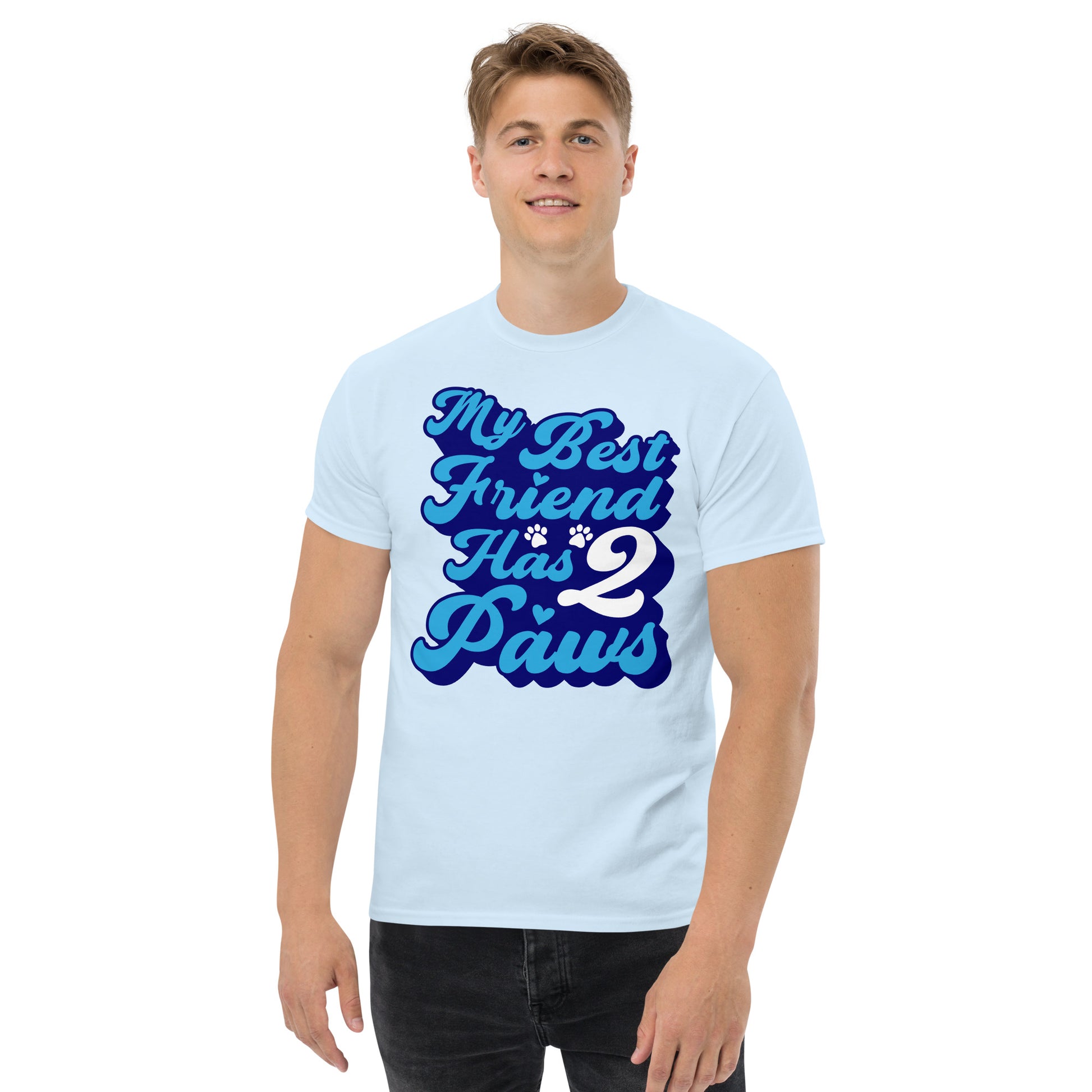 My best friend has 2 Paws men’s t-shirts by Dog Artistry light blue