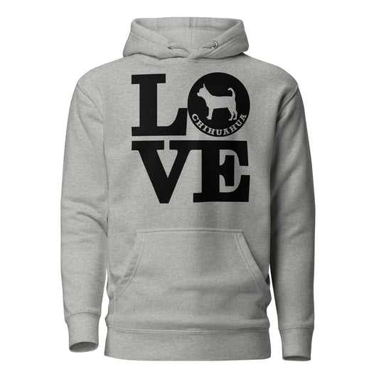 Love Chihuahua Unisex Hoodie