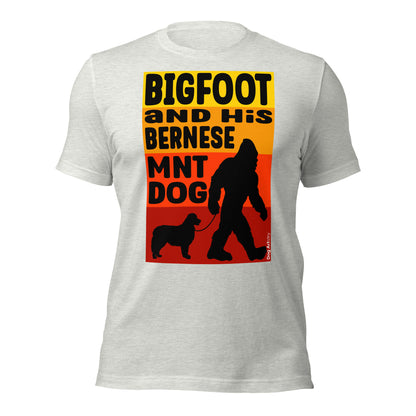 Big foot and his Bernese Mountain Dog unisex ash t-shirt by Dog Artistry.