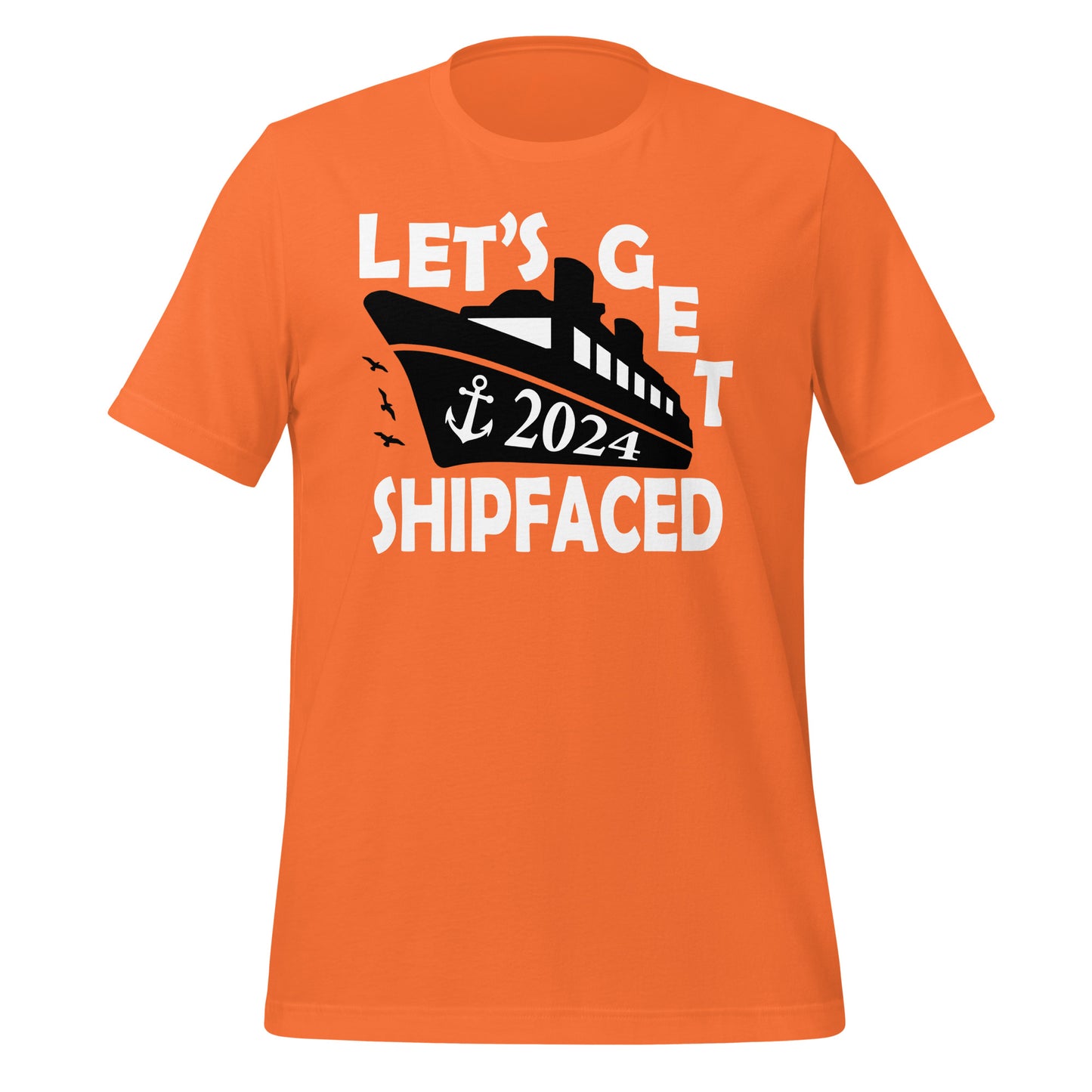 Let's Get Shipfaced 2024 Unisex T-Shirt Designed by Dog Artistry