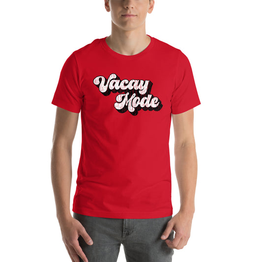 Vacay Mode Unisex T-Shirt Designs by Dog Artistry