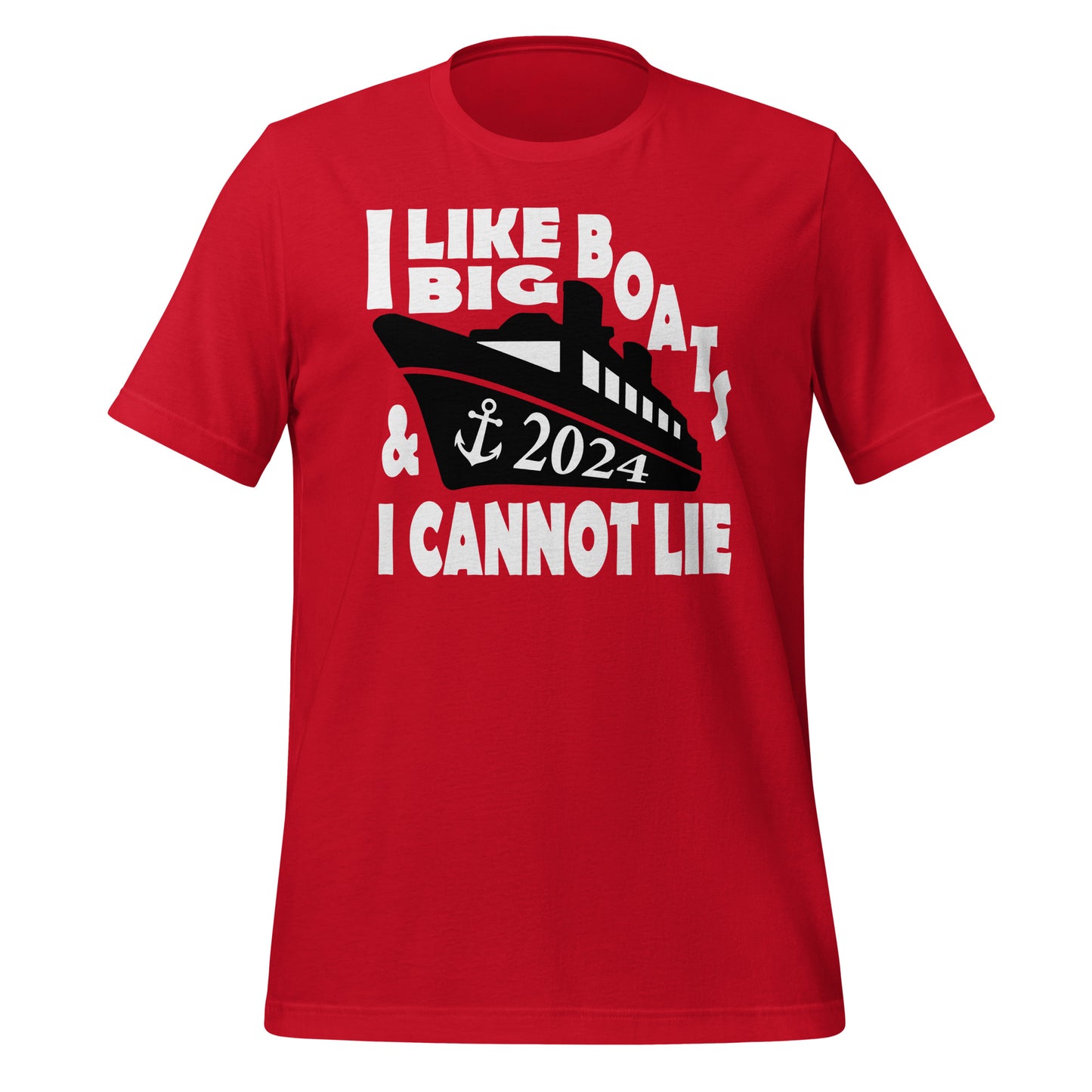 I Like Big Boats & I Cannot Lie 2024 Unisex T-Shirt Designed by Dog Artistry