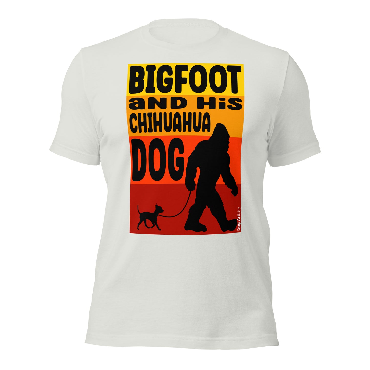 Big foot and his Chihuahua dog unisex silver t-shirt by Dog Artistry.