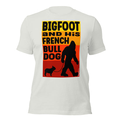 Bigfoot and his French Bulldog unisex silver t-shirt by Dog Artistry.
