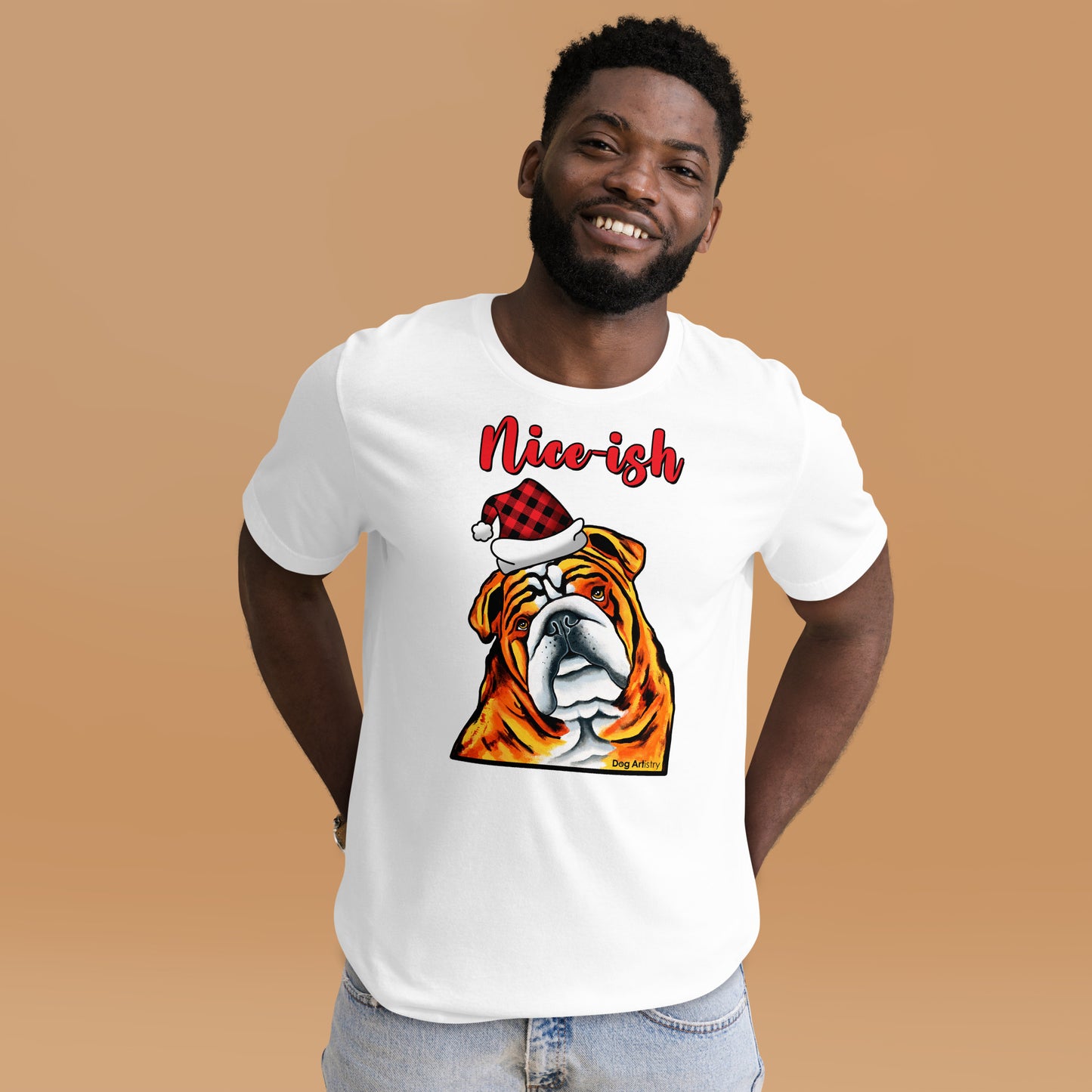 English Bulldog Nice-ish holiday unisex t-shirt white by Dog Artistry