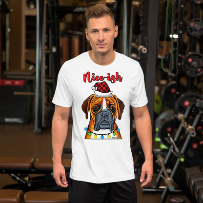 Boxer Nice-ish Holiday unisex t-shirt white by Dog Artistry