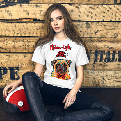 Pug Nice-ish holiday unisex t-shirt white by Dog Artistry