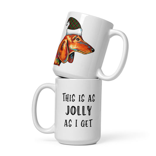 Dachshund This Is As Jolly As I Get Holiday Coffee Mug by Dog Artistry