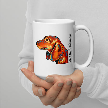 All I need is coffee & my Dachshund mug by Dog Artistry.