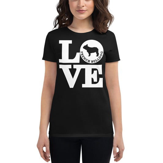 Love French Bulldog Women's short sleeve t-shirt