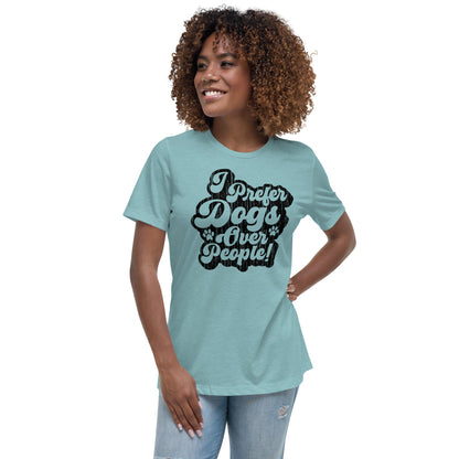 I prefer dogs over people women’s relaxed fit t-shirts by Dog Artistry heather blue lagoon color